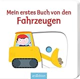 Mein erstes Buch von den Fahrzeugen by Nathalie Choux