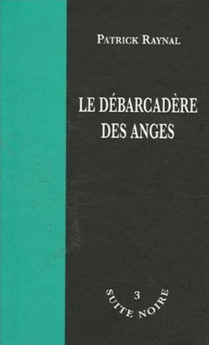 Le débarcadère des anges