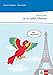 Le 14 Juillet d'Arthur: Lektüre abgestimmt auf Découvertes 1 Unité 6, mit weiteren Materialien zum kostenlosen Download Ende des 1. Lernjahres (Lectures françaises) by 
