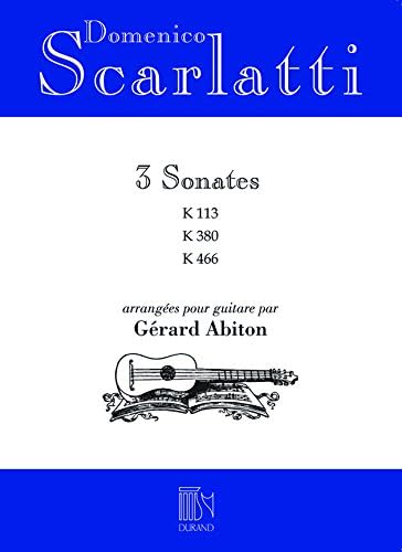 3 Sonates (K113/ K380/ K466) - Guitar - SCORE
