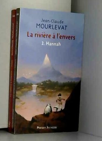 La rivière à l'envers en 2 tomes (Tomek/ Hannah). francais La rivière à l'envers en 2 tomes (Tomek/ Hannah). francais