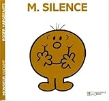 Monsieur Silence