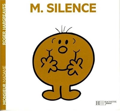 Hachette Monsieur Silence
