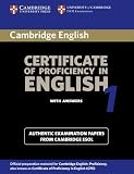 Cambridge Certificate of Proficiency in English 1 Student's Book with Answers: Examination papers fr Cambridge Certificate of Proficiency in English 1 Student's Book with Answers: Examination papers fr