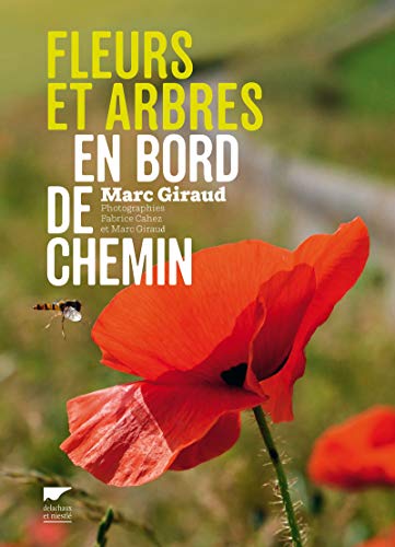 Télécharger Fleurs et arbres en bord de chemin Livre PDF Gratuit