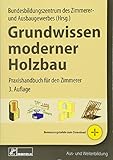 Image de Grundwissen moderner Holzbau: Praxishandbuch für den Zimmerer