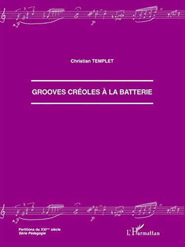 Download Grooves créoles à la batterie Download Grooves créoles à la batterie