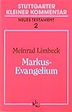 Stuttgarter Kleiner Kommentar, Neues Testament, 21 Bde. in 22 Tl.-Bdn., Bd.2, Markus-Evangelium by 