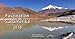 Tischkalender: Faszination Südamerika 2018 - Reisefotografie aus Brasilien, Chile, Argentinien, Peru, Bolivien, Rio de Janeiro mit inspirierenden Weisheiten - Landschaftskalender zum Aufstellen A6 by 