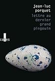 Image de Lettre au dernier grand pingouin
