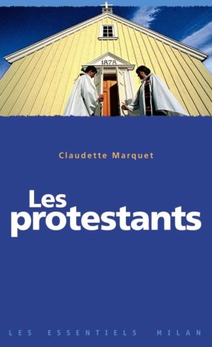 couverture de : Les Protestants