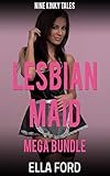 Lesbian Maid Mega Bundle: Nine Kinky Tales