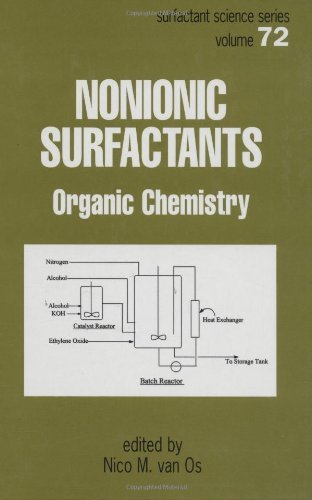 Nonionic Surfactants: Organic Chemistry (Surfactant Science) (1997-11-12)