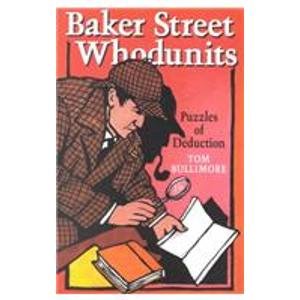 Pdf Baker Street Whodunits Puzzles Of Deduction Epub