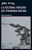  La última noche en Twisted River (Volumen independiente nº 1)