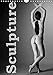 Produktbild Sculpture (Wall Calendar 2019 DIN A4 Portrait): Aesthetic Black and White Nude Photography (Monthly calendar, 14 pages ) (Calvendo Art)