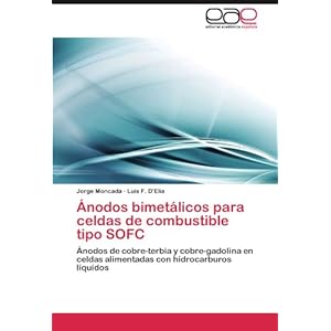 Ánodos bimetálicos para celdas de combustible tipo SOFC: Ánodos de cobre-terbia y cobre-gadolina en celdas