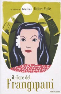 Preisvergleich Produktbild Fiore Del Frangipani (Il)