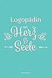 Logopädin Mit Herz & Seele Notizbuch: Punktraster | 120 Seiten | Superhandliches 6x9 Format | Soft Cover by 