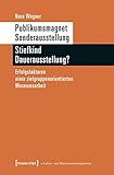 Image de Publikumsmagnet Sonderausstellung - Stiefkind Dauerausstellung?: Erfolgsfaktoren einer zielgruppenor