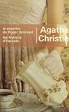 Le meurtre de Roger Ackroyd, Les travaux d'Hercule