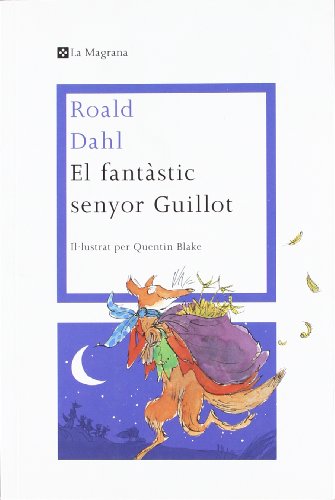 El fantàstic senyor guillot (l' esparver)