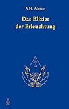 Das Elixier der Erleuchtung by