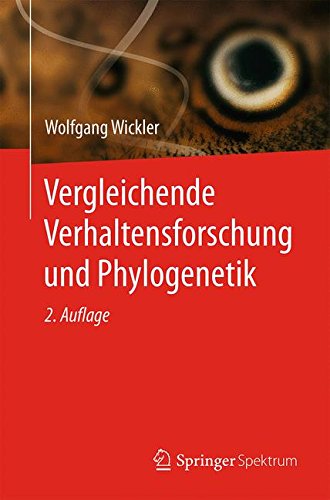 Preisvergleich Produktbild Vergleichende Verhaltensforschung und Phylogenetik