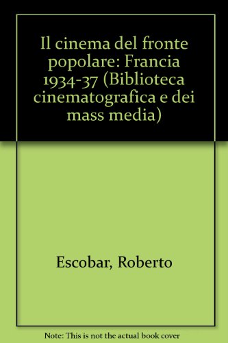 Il cinema del fronte popolare. Francia (1934-37)