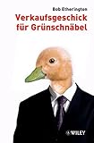 Verkaufsgeschick für Grünschnäbel by 