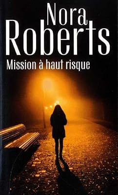 Editions Harlequin Mission à haut risque