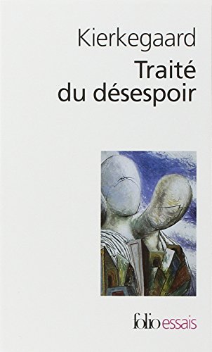 Traité du désespoir