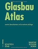 Glasbau Atlas (Konstruktionsatlanten) by Christian Schittich, Gerald Staib