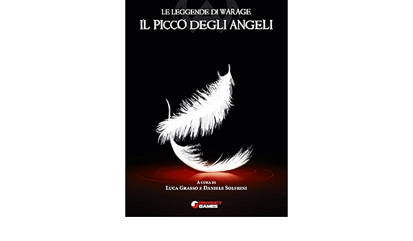 Il picco degli angeli eBook : Luca Grasso, Daniele Solfrini: Amazon.it:  Kindle Store