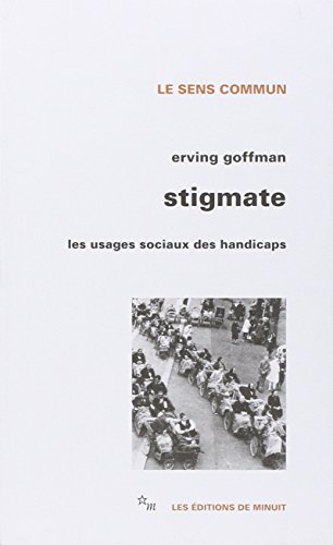 Télécharger Stigmate : Les usages sociaux des handicaps livre En ligne