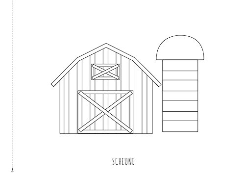 Malbuch Bauernhof - UNSER ERSTES GROßES MALBUCH - BAUERNHOF: Lerne