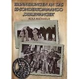 Erinnerungen an das SS-Sonderkommando "Dirlewanger"