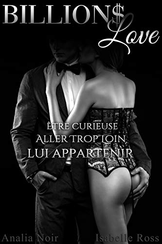 Livres gratuits à télécharger sur mon iPod Billion$ Love: (New Romance, Milliardaire, Suspense, Alpha Male, Thriller, Roman Érotique) E-book B07R68FJTV by author