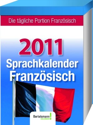 Bertelsmann Sprachkalender Französisch 2011