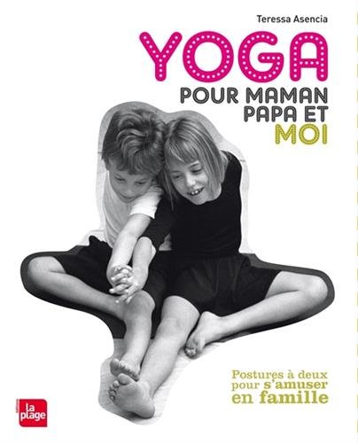 couverture de : Yoga pour Maman Papa et moi