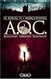 A O C ASSASSINAT ORIGIN CONTRO