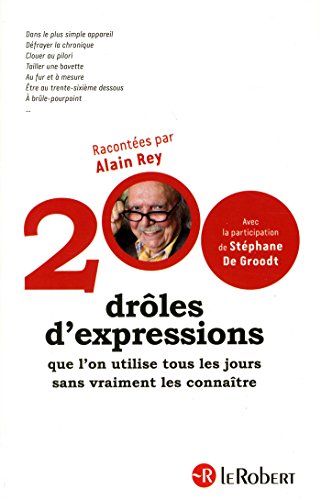 couverture de : 200 dr&ocirc;les d'expressions  que l'on utilise tous les jours...
