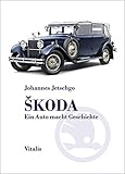  Skoda: Ein Auto macht Geschichte