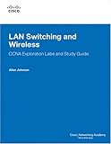 Image de LAN Switching and Wireless, CCNA Exploration Labs and Study Guide
