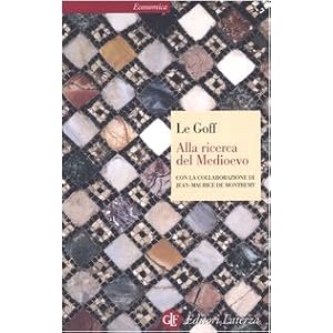 Alla ricerca del Medioevo