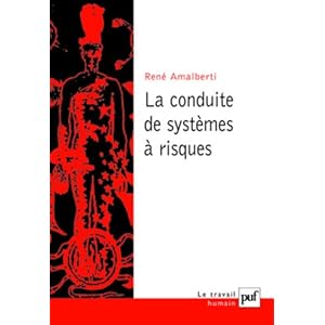 La Conduite de systèmes à risques, 2e édition Livre en Ligne - Telecharger Ebook