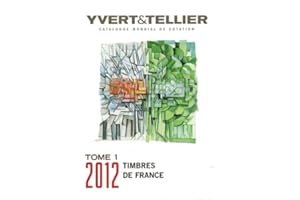 Catalogue de timbres-poste: Tome 1, France