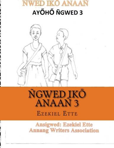 Preisvergleich Produktbild Ñgwed Ikö Anaañ: Ayöhö Ita 3