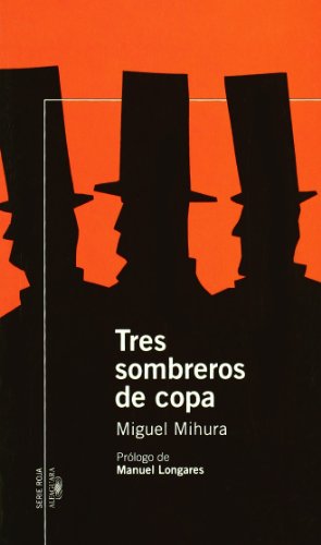 TRES SOMBREROS DE COPA (Infantil Roja 14 Años)