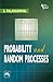 Probability and Random Processes RS.361.00